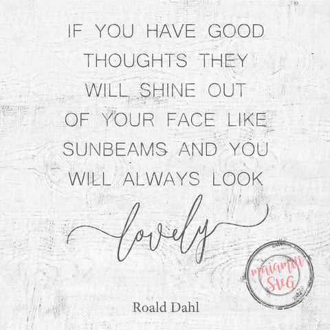 Roald Dahl Quote, Family Svg, Home Svg, Home Sign Svg, Farmhouse Svg, Wood Sign Svg, Inspirational Svg SVG MaiamiiiSVG 