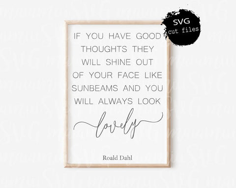 Roald Dahl Quote, Family Svg, Home Svg, Home Sign Svg, Farmhouse Svg, Wood Sign Svg, Inspirational Svg SVG MaiamiiiSVG 