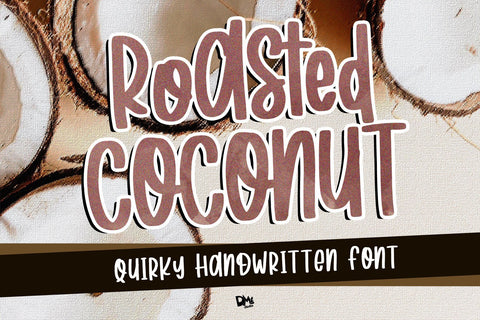 Roasted Coconut - Quirky Handwritten Font Font Dm Letter Studio 