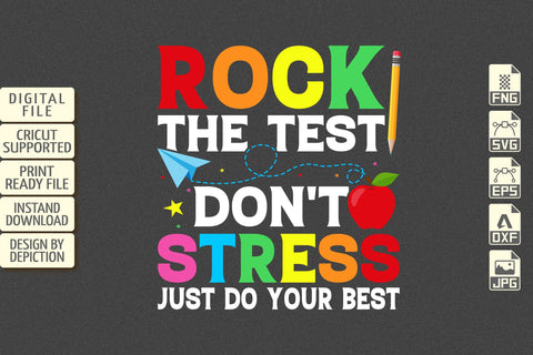 Rock The Test Don't Stress Just Do Your Best T-Shirt, Teacher T-Shirt, Back To School Kids Shirt Print Template Sketch DESIGN Depiction Studio 