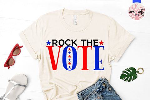 Rock the vote - US Election SVG EPS DXF PNG SVG CoralCutsSVG 