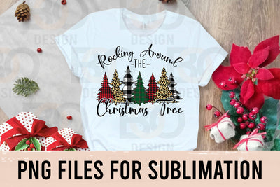 Rocking Around The Christmas Tree PNG, Christmas png, Christmas Design, Christmas Tree PNG, Instant Digital Download, Sublimation Designs SVG BOO-design 