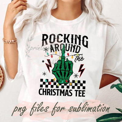 Rocking Around the Christmas Tree Png, Skeleton Hand Png, Christmas Design Png, Funny Christmas Png, Rocking Png, Instant Download Sublimation PrintingLife 