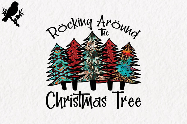 Rocking Around The Christmas Tree PNG Sublimation Jagonath Roy 