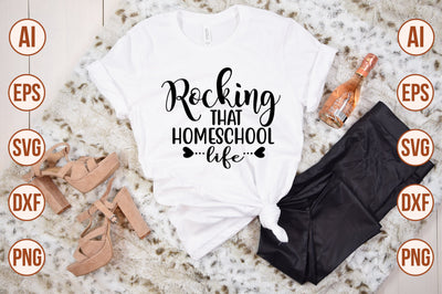 Rocking That Homeschool Life SVG SVG shah alam 