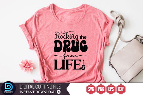 Rocking' the drug free life SVG SVG DESIGNISTIC 