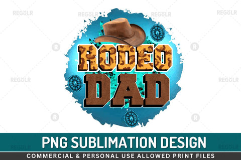 Rodeo dad Sublimation PNG Sublimation Regulrcrative 