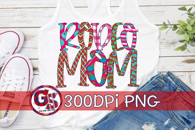 Rodeo Mom PNG for Sublimation Sublimation Greedy Stitches 