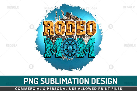 Rodeo mom Sublimation PNG Sublimation Regulrcrative 