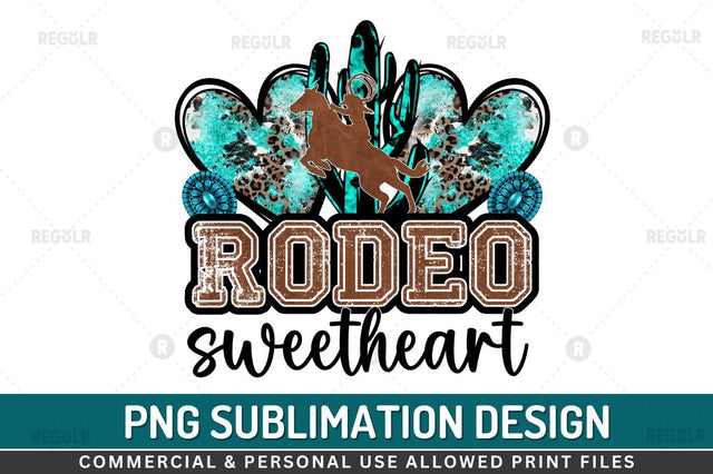 Rodeo sweetheart Sublimation PNG Sublimation Regulrcrative 