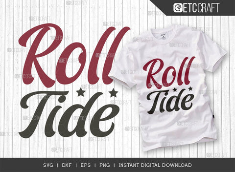 Roll Tide SVG Bundle, Elephant Svg, Alabama Crimson Svg, Roll Svg, Tide Svg, Alabama Quotes, Typography Design, SVG ETC Craft 