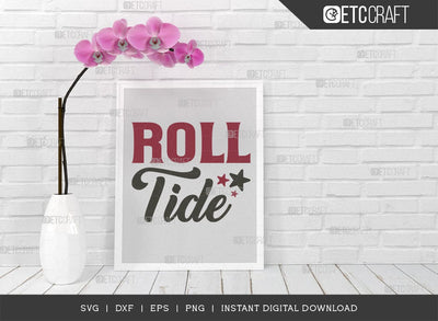 Roll Tide SVG C, Elephant Svg, Alabama Crimson Svg, Roll Svg, Tide Svg, Alabama Quotes, Typography Design, SVG ETC Craft 