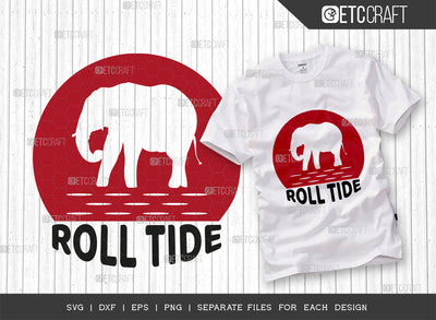 Roll Tide SVG Cut File, Elephant Svg, Alabama Crimson Svg, Roll Svg, Tide Svg, Alabama Quotes, Typography Design, SVG ETC Craft 