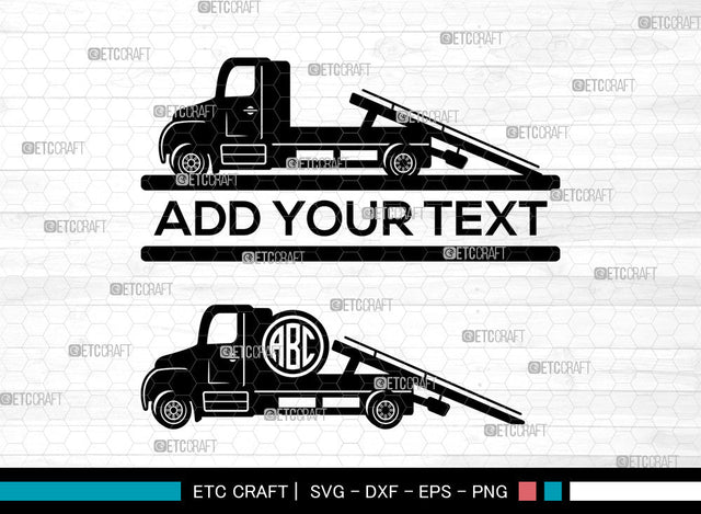Rollback Truck Monogram SVG, Rollback Truck SVG, Split Monogram Svg, Flatbed Truck Svg, Rollback Truck Icon Svg, Wrecker Svg, Rollback Truck SVG ETC Craft 