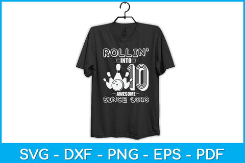 Rollin' into 10 Awesome 2013 Retro Bowling 10th Birthday Svg Design SVG artprintfile 