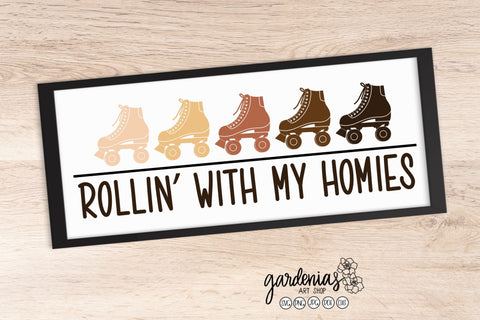 Rollin with my Homies Skating SVG SVG Gardenias Art Shop 