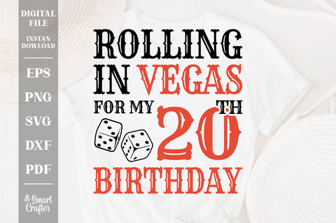 Rolling In Vegas For My 20th Birthday Svg, Birthday Svg, 20th Birthday Svg, 20 Years Old Svg, Rolling In Vegas Svg, Vegas Svg, Vegas Brithday Svg, Rolling Dice Svg, Dice Svg, Vegas Trip Svg SVG Fauz 