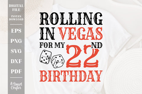 Rolling In Vegas For My 22nd Birthday Svg, Birthday Svg, 22nd Birthday Svg, 22 Years Old Svg, Rolling In Vegas Svg, Vegas Svg, Vegas Brithday Svg, Rolling Dice Svg, Dice Svg, Vegas Trip Svg SVG Fauz 