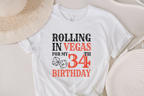 Rolling In Vegas For My 34th Birthday Svg, Birthday Svg, 34th Birthday Svg, 34 Years Old Svg, Rolling In Vegas Svg, Vegas Svg, Vegas Brithday Svg, Rolling Dice Svg, Dice Svg, Vegas Trip Svg SVG Fauz 