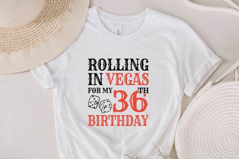 Rolling In Vegas For My 36th Birthday Svg, Birthday Svg, 36th Birthday Svg, 36 Years Old Svg, Rolling In Vegas Svg, Vegas Svg, Vegas Brithday Svg, Rolling Dice Svg, Dice Svg, Vegas Trip Svg SVG Fauz 