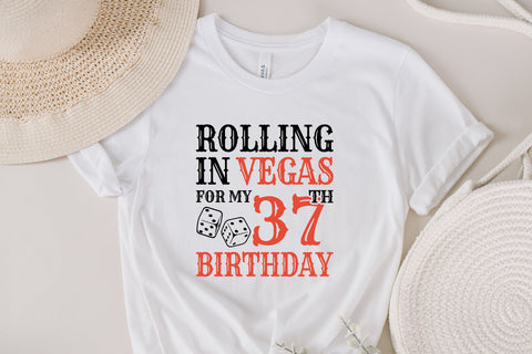 Rolling In Vegas For My 37th Birthday Svg, Birthday Svg, 37th Birthday Svg, 37 Years Old Svg, Rolling In Vegas Svg, Vegas Svg, Vegas Brithday Svg, Rolling Dice Svg, Dice Svg, Vegas Trip Svg SVG Fauz 