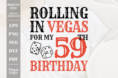 Rolling In Vegas For My 58th Birthday Svg, Birthday Svg, 58th Birthday Svg, 58 Years Old Svg, Rolling In Vegas Svg, Vegas Svg, Vegas Brithday Svg, Rolling Dice Svg, Dice Svg, Vegas Trip Svg SVG Fauz 