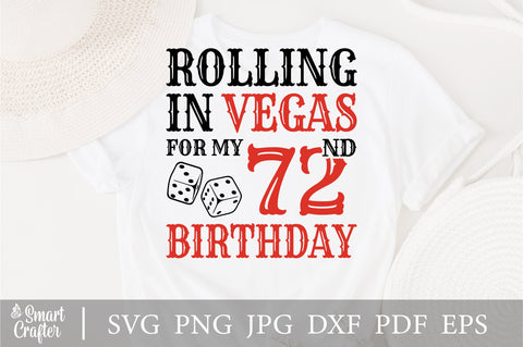 Rolling In Vegas For My 72nd Birthday Svg, Birthday Svg, 72nd Birthday Svg, 72 Years Old Svg, Rolling In Vegas Svg, Vegas Svg, Vegas Brithday Svg, Rolling Dice Svg, Dice Svg, Vegas Trip Svg SVG Fauz 