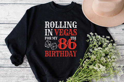 Rolling In Vegas For My 86th Birthday Svg, Birthday Svg, 86th Birthday Svg, 86 Years Old Svg, Rolling In Vegas Svg, Vegas Svg, Vegas Brithday Svg, Rolling Dice Svg, Dice Svg, Vegas Trip Svg SVG Fauz 