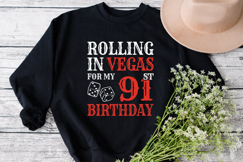 Rolling In Vegas For My 91st Birthday Svg, Birthday Svg, 91st Birthday Svg, 91 Years Old Svg, Rolling In Vegas Svg, Vegas Svg, Vegas Brithday Svg, Rolling Dice Svg, Dice Svg, Vegas Trip Svg SVG Fauz 