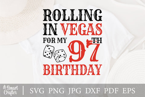 Rolling In Vegas For My 97th Birthday Svg, Birthday Svg, 97th Birthday Svg, 97 Years Old Svg, Rolling In Vegas Svg, Vegas Svg, Vegas Brithday Svg, Rolling Dice Svg, Dice Svg, Vegas Trip Svg SVG Fauz 