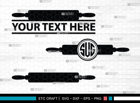 Rolling Pin Monogram, Rolling Pin Silhouette, Rolling Pin SVG, Kitchen Svg, Baking Svg, Cooking Svg, SB00174 SVG ETC Craft 