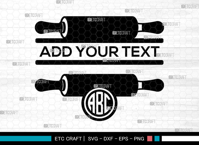 Rolling Pin Monogram SVG, Circle Monogram, Dough Rolling Pin Svg, Baking Svg, Kitchen Svg, Rolling Pin Icon Svg, Rolling Pin Bundle SVG ETC Craft 