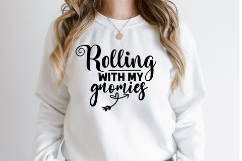 Rolling with my gnomies svg SVG orpitasn 