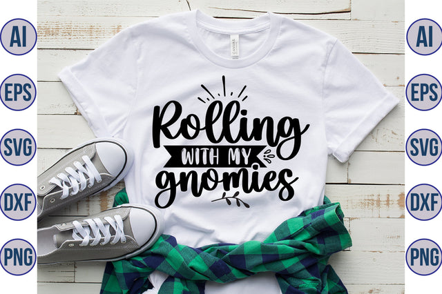 Rolling with my gnomies svg SVG orpitasn 