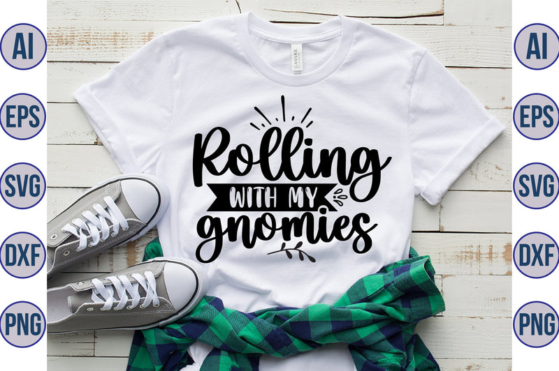 Rolling with my gnomies svg SVG orpitasn 