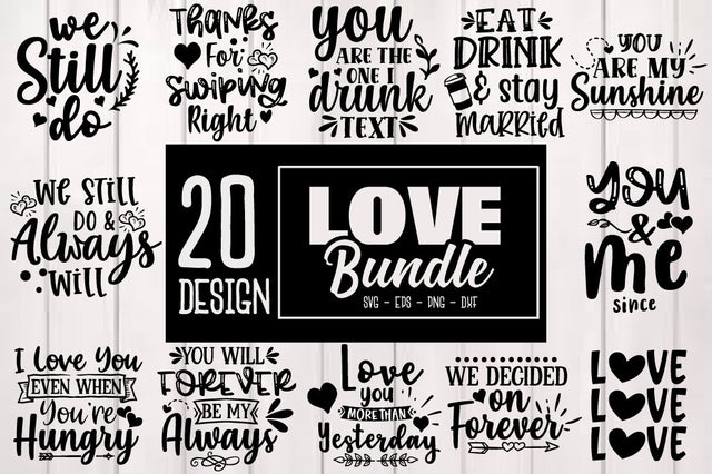 Romantic Love Quotes SVG Designs Bundle. Felling love quotes SVG cut files bundle, true love quotes t shirt designs bundle, Quotes about lover, lover quote cut files, lover quote eps files, love svg SVG Svgcraft 