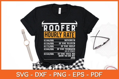 Roofer Hourly Rate Funny Father's Day Construction Workers Svg Cutting File SVG artprintfile 