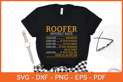 Roofer Hourly Rate Funny Fathers Day Svg Cutting File SVG artprintfile 