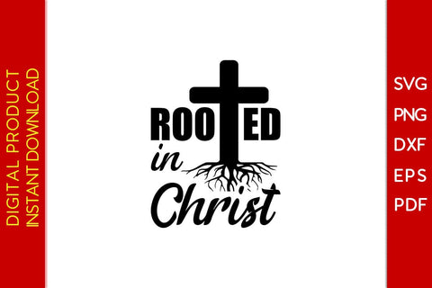 Rooted In Christ Christian SVG PNG PDF Cut File SVG Creativedesigntee 