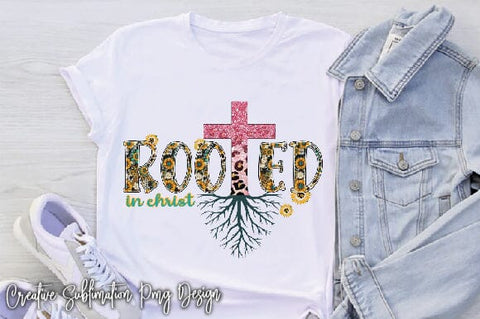 Rooted In Christ Sublimation Creativeart88 