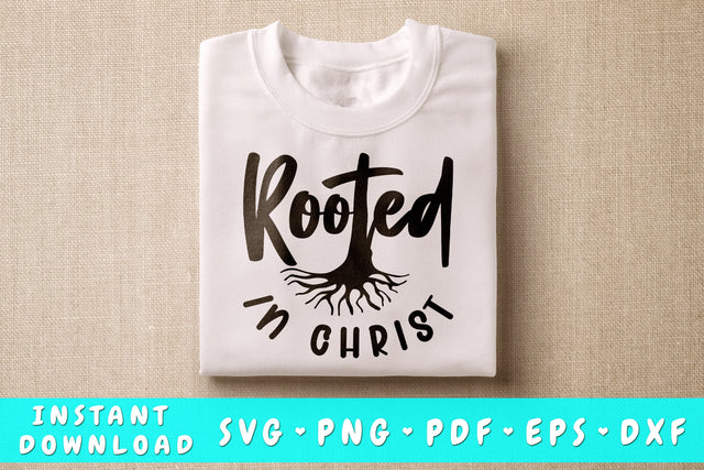 Rooted In Christ SVG, Christian Quote SVG SVG HappyDesignStudio 