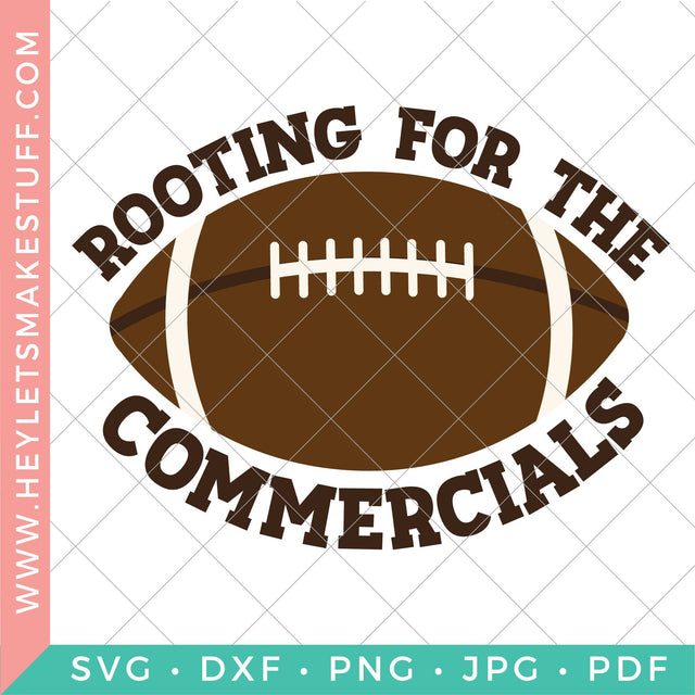 Rooting for the Commercials SVG Hey Let's Make Stuff 