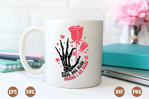 Rose are read inside i am dead svg SVG FiveStarCrafting 