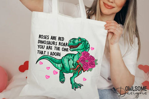 Rose Are Red Dinosaus Roar Valentine PNG Sublimation Owlsome.Designs 