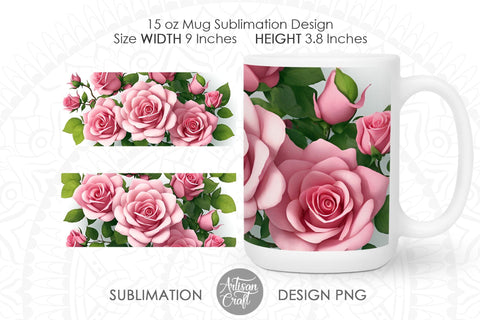 Rose Mug, 3D Flower Mug Wrap, 15oz mug sublimation PNG Sublimation Artisan Craft SVG 