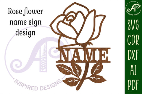 Rose name sign SVG laser cut template digital SVG APInspireddesigns 