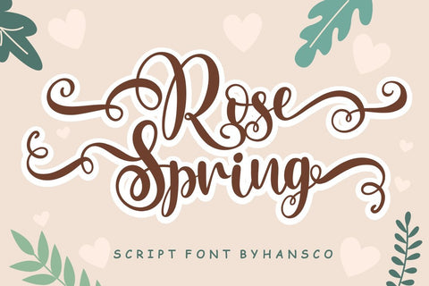 Rose Spring Font Hans Co 