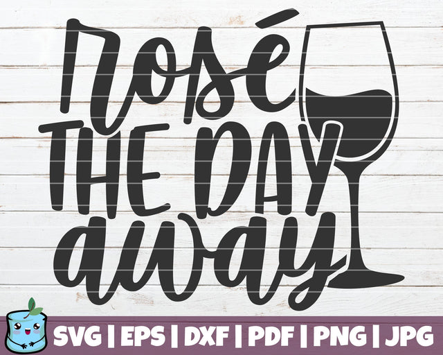 Rose The Day Away SVG MintyMarshmallows 