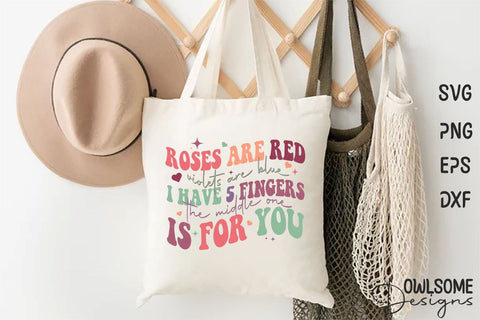 Roses Are Red Violets Are Blue Retro Quotes Sublimation Owlsome.Designs 