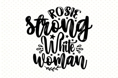Rosie Strong White woman svg SVG orpitasn 